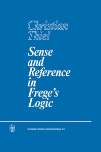 Enlarge image Cover: Sense and Reference in Frege's Logic - Springer