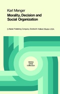 Cover: Morality, Decision and Social Organization - Kluwer Academic Publishers