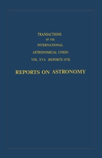 Abbildung von: Transactions of the International Astronomical Union: Reports on Astronomy - Kluwer Academic Publishers