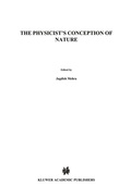 Cover: The Physicist's Conception of Nature - Springer