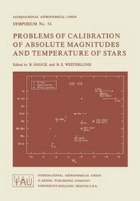 Enlarge image Cover: Problems of Calibration of Absolute Magnitudes and Temperature of Stars - Kluwer Academic Publishers