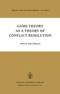 Cover: Game Theory as a Theory of Conflict Resolution - Springer