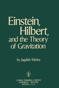 Cover: Einstein, Hilbert, and The Theory of Gravitation - Springer