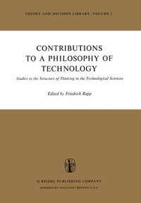 Enlarge image Cover: Contributions to a Philosophy of Technology - Springer