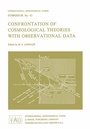 Cover: Confrontation of Cosmological Theories with Observational Data - Kluwer Academic Publishers
