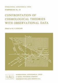 Enlarge image Cover: Confrontation of Cosmological Theories with Observational Data - Kluwer Academic Publishers