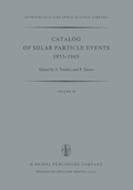 Cover: Catalog of Solar Particle Events 1955-1969 - Kluwer Academic Publishers