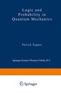 Cover: Logic and Probability in Quantum Mechanics - Kluwer Academic Publishers