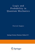 Cover: Logic and Probability in Quantum Mechanics - Springer