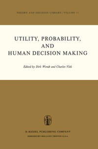 Enlarge image Cover: Utility, Probability, and Human Decision Making - Springer