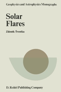 Enlarge image Cover: Solar Flares - Kluwer Academic Publishers