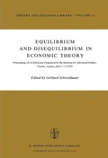 Cover: Equilibrium and Disequilibrium in Economic Theory - Springer