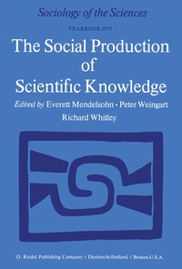 Enlarge image Cover: The Social Production of Scientific Knowledge - Kluwer Academic Publishers
