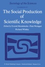 Cover: The Social Production of Scientific Knowledge - Springer