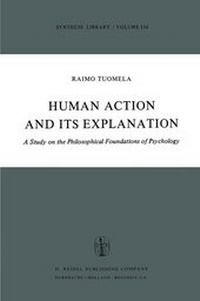 Enlarge image Cover: Human Action and Its Explanation - Kluwer Academic Publishers