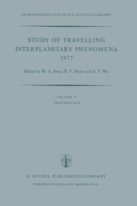 Enlarge image Cover: Study of Travelling Interplanetary Phenomena 1977 - Kluwer Academic Publishers