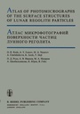 Cover: Atlas of Photomicrographs of the Surface Structures of Lunar Regolith Particles - Kluwer Academic Publishers