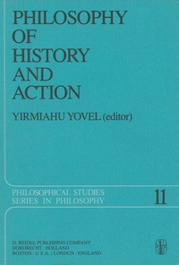 Abbildung von: Philosophy of History and Action - Kluwer Academic Publishers