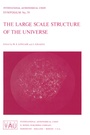 Cover: The Large Scale Structure of the Universe - Kluwer Academic Publishers
