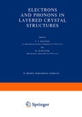 Cover: Electrons and Phonons in Layered Crystal Structures - Kluwer Academic Publishers
