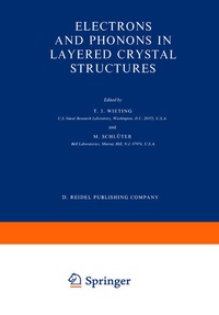 Enlarge image Cover: Electrons and Phonons in Layered Crystal Structures - Springer