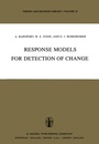 Cover: Response Models for Detection of Change - Kluwer Academic Publishers