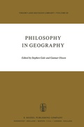 Cover: Philosophy in Geography - Kluwer Academic Publishers