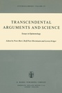 Cover: Transcendental Arguments and Science - Kluwer Academic Publishers