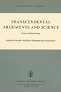Cover: Transcendental Arguments and Science - Kluwer Academic Publishers