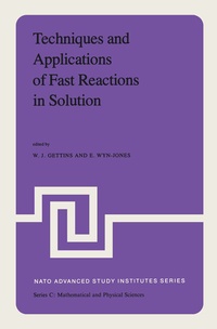 Abbildung von: Techniques and Applications of Fast Reactions in Solution - Springer