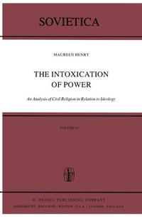 Enlarge image Cover: The Intoxication of Power - Kluwer Academic Publishers