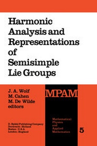 Enlarge image Cover: Harmonic Analysis and Representations of Semisimple Lie Groups - Springer