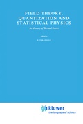 Cover: Field Theory, Quantization and Statistical Physics - Springer