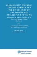 Cover: Probabilistic Thinking, Thermodynamics and the Interaction of the History and Philosophy of Science - Springer