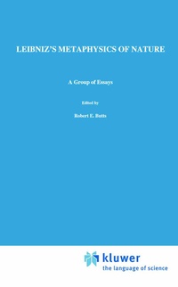 Enlarge image Cover: Leibniz's Metaphysics of Nature - Kluwer Academic Publishers