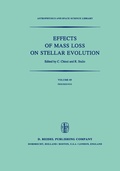 Cover: Effects of Mass Loss on Stellar Evolution - Kluwer Academic Publishers