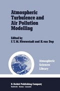 Cover: Atmospheric Turbulence and Air Pollution Modelling - Kluwer Academic Publishers