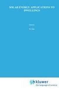 Enlarge image Cover: Solar Energy Applications to Dwellings - Kluwer Academic Publishers