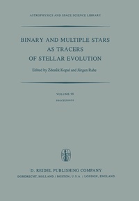 Enlarge image Cover: Binary and Multiple Stars as Tracers of Stellar Evolution - Kluwer Academic Publishers