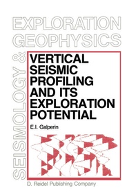 Enlarge image Cover: Vertical Seismic Profiling and Its Exploration Potential - Kluwer Academic Publishers