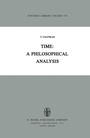 Cover: Time: A Philosophical Analysis - Springer