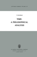 Cover: Time: A Philosophical Analysis - Springer