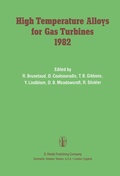 Cover: High Temperature Alloys for Gas Turbines 1982 - Kluwer Academic Publishers