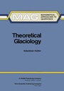 Cover: Theoretical Glaciology - Springer