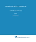 Cover: Chemicals from Synthesis Gas - Kluwer Academic Publishers