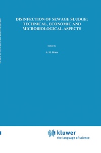Abbildung von: Disinfection of Sewage Sludge; Technical, Economic and Microbiological Aspects - Kluwer Academic Publishers