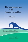 Cover: The Morphostructure of the Atlantic Ocean Floor - Kluwer Academic Publishers