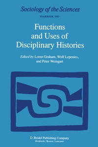 Enlarge image Cover: Functions and Uses of Disciplinary Histories - Kluwer Academic Publishers