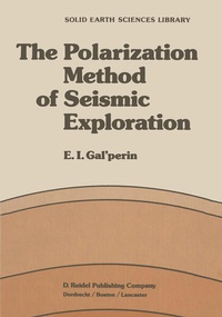 Enlarge image Cover: The Polarization Method of Seismic Exploration - Springer