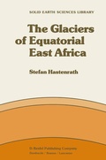 Cover: The Glaciers of Equatorial East Africa - Springer